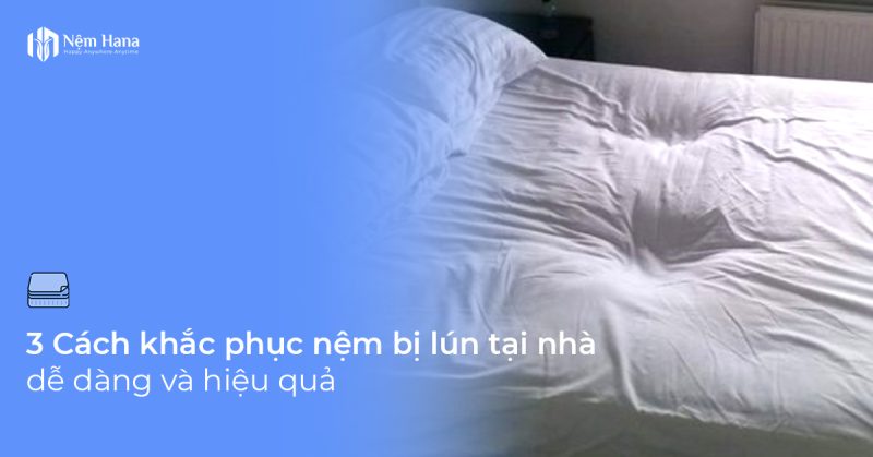 Nệm bị lún