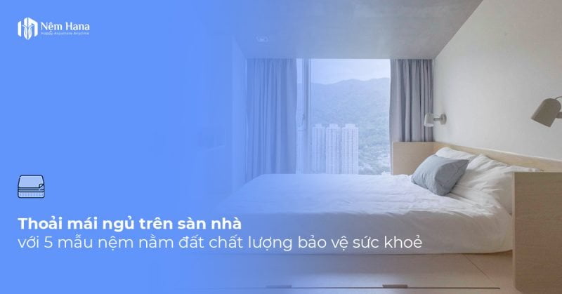 nệm nằm đất